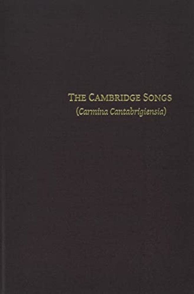The Cambridge Songs (Carmina Cantabrigiensia)