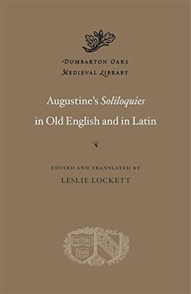 Augustine’s Soliloquies in Old English and in Latin