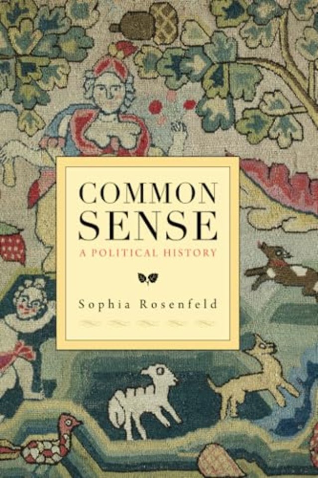 Common Sense – A Political History