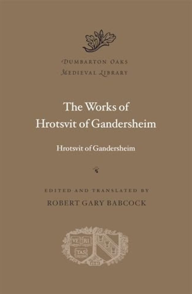 The Works of Hrotsvit of Gandersheim