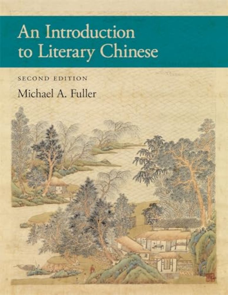An Introduction to Literary Chinese – Second Edition