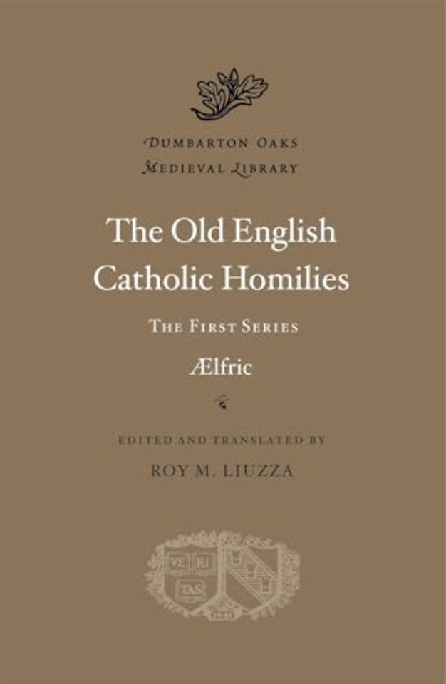 The Old English Catholic Homilies – The First Series