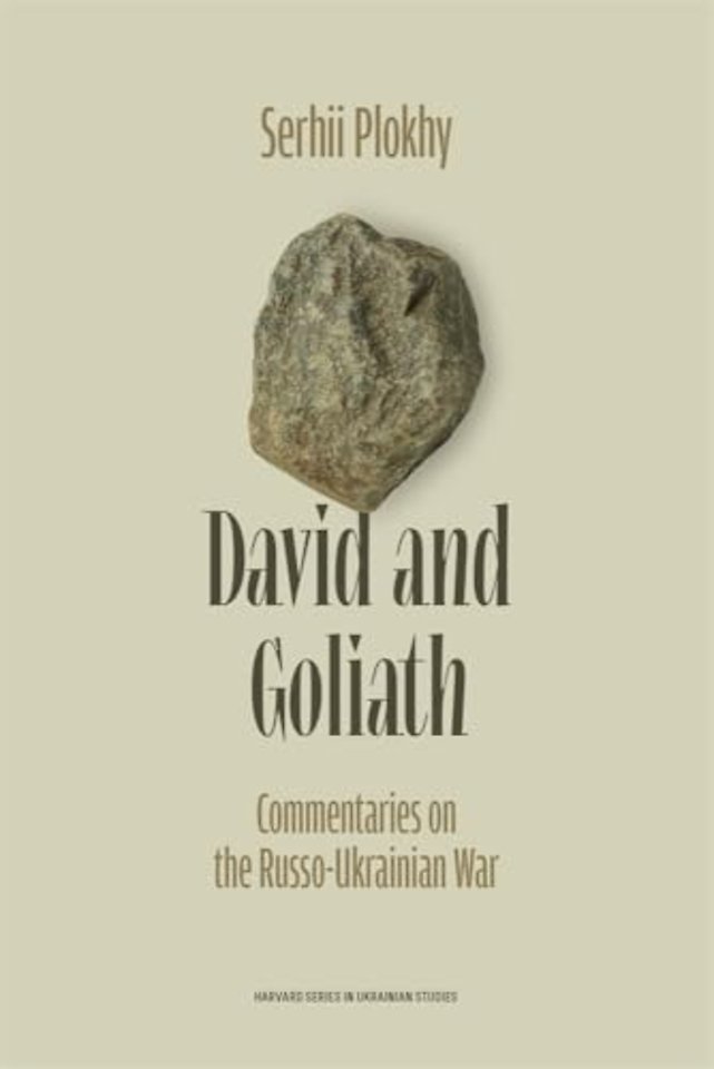 David and Goliath: Commentaries on the Russo–Ukrainian War