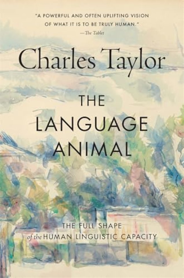 The Language Animal – The Full Shape of the Human Linguistic Capacity