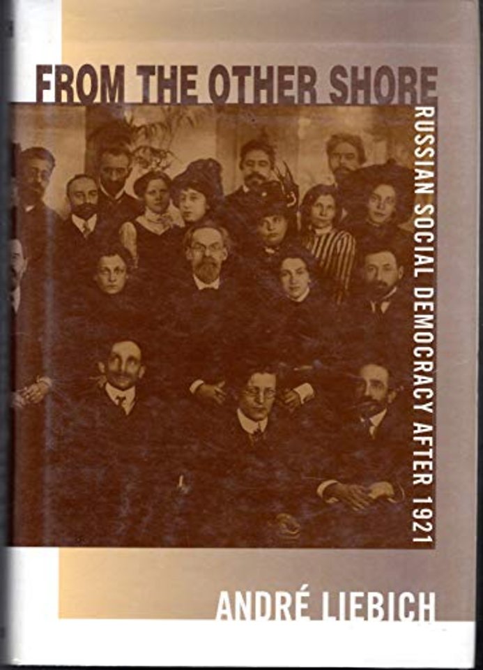 From the Other Shore – Russian Social Democracy After 1921