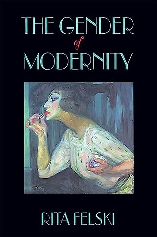 The Gender of Modernity (Paper)