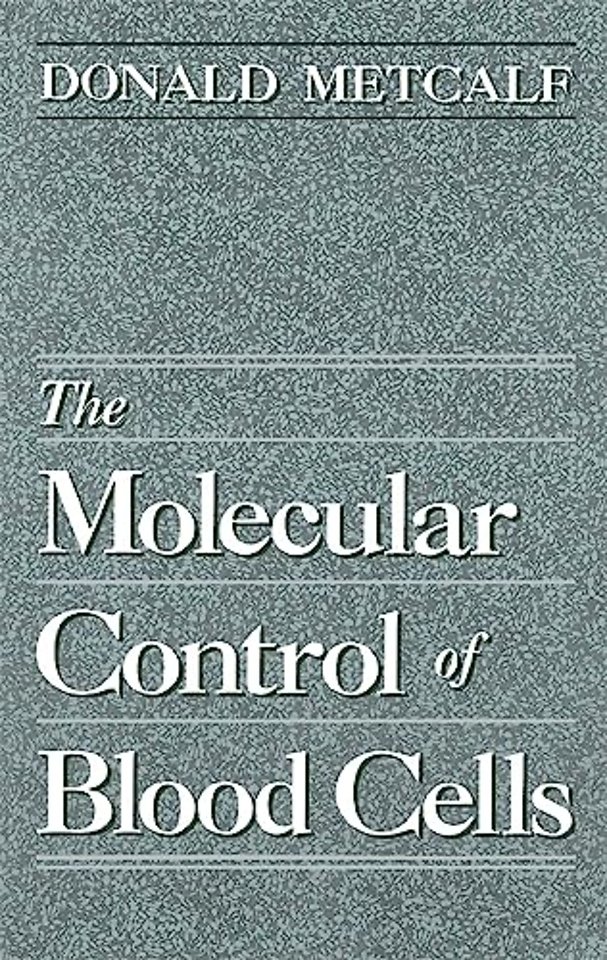 The Molecular Control of Blood Cells