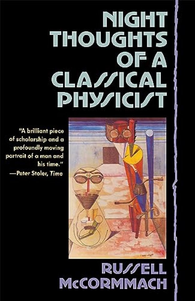 Night Thoughts of a Classical Physicist