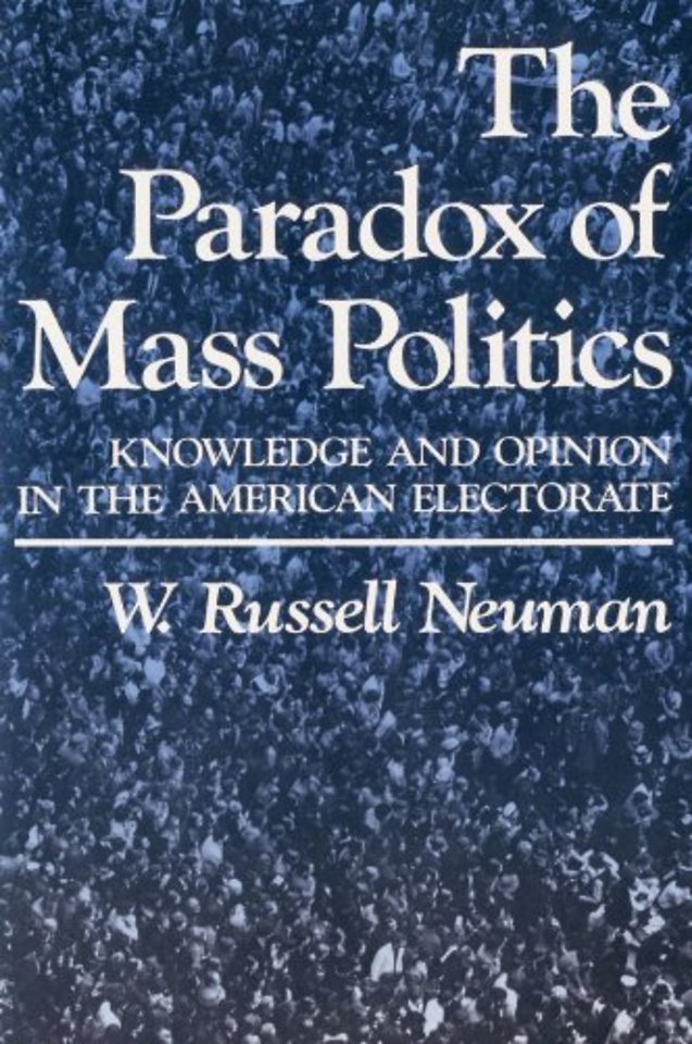 The Paradox of Mass Politics
