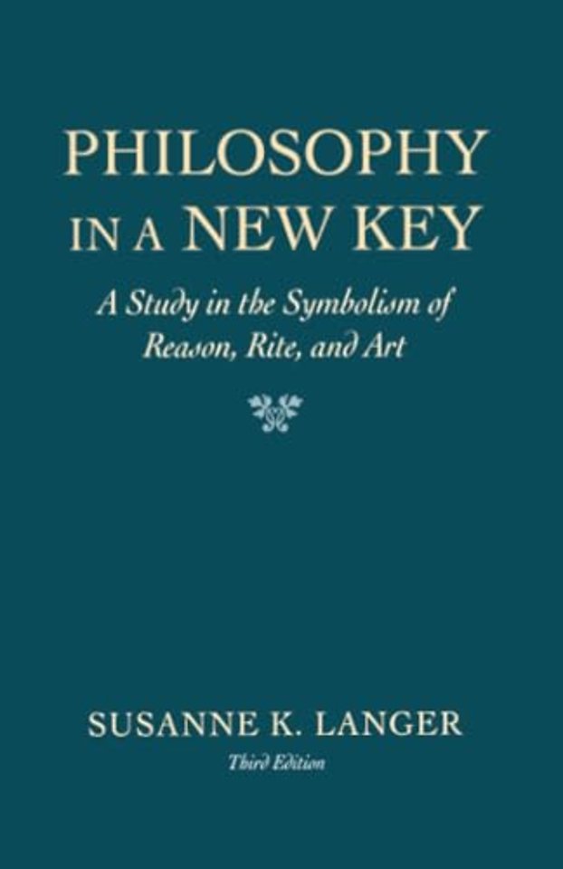 Philosophy in a New Key – Study in Symbolism of Reason Rite & Art 3 e