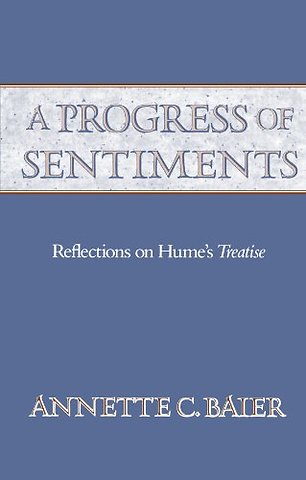 A Progress of Sentiments – Reflections on Hume′s Treatise (Paper)