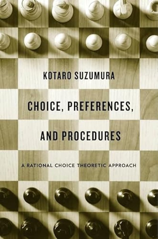 Choice, Preferences, and Procedures