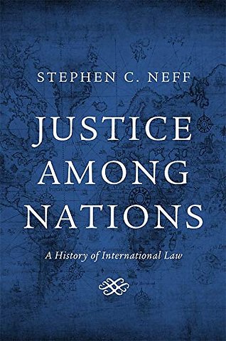 Justice Among Nations: A Histo