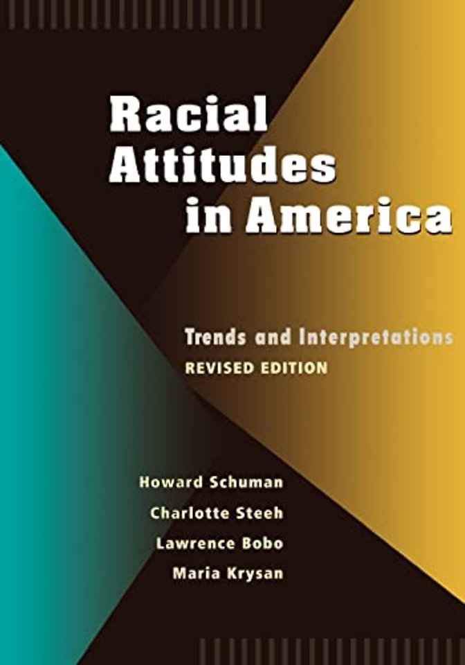 Racial Attitudes in America