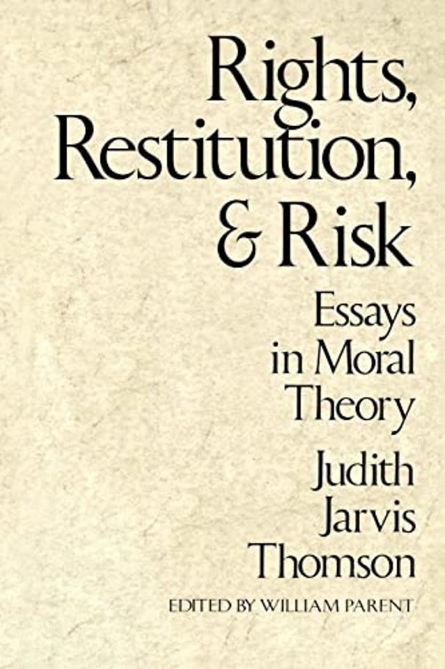 Rights Restitution & Risk – Essays in Moral Theroy  (Paper)