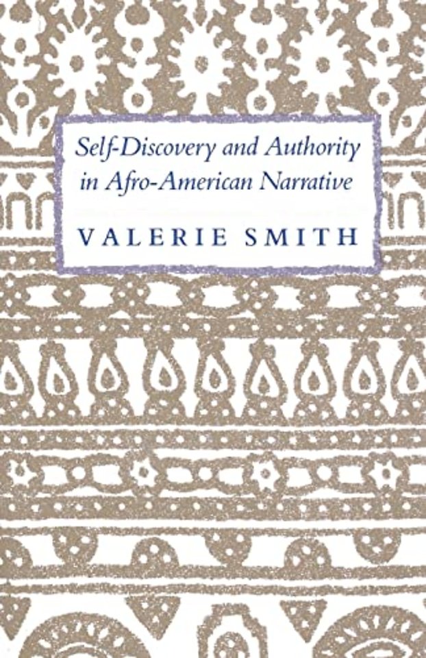 Self-Discovery and Authority in Afro-American Narrative