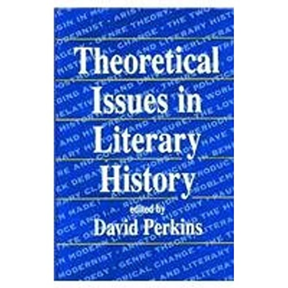 Theoretical Issues in Literary History