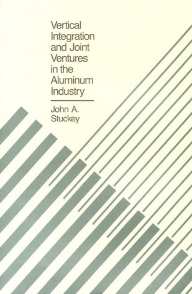 Vertical Integration & Joint Ventures in the Aluminum Industry