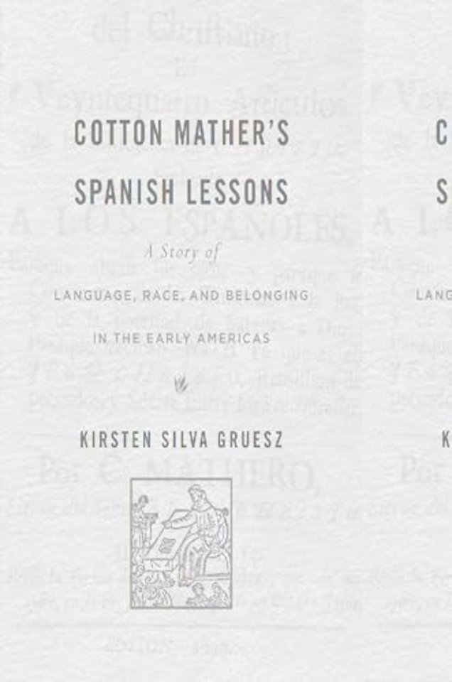 Cotton Mather’s Spanish Lessons