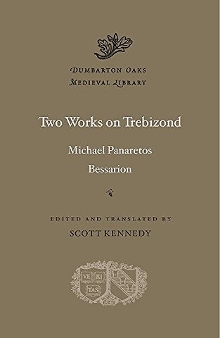 Two Works on Trebizond
