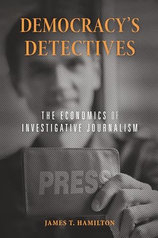 Democracy’s Detectives