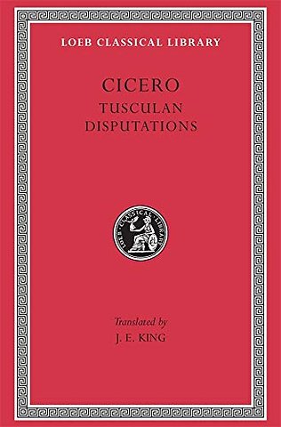Tusculan Disputations L141 V18 (Trans. King)(Latin)