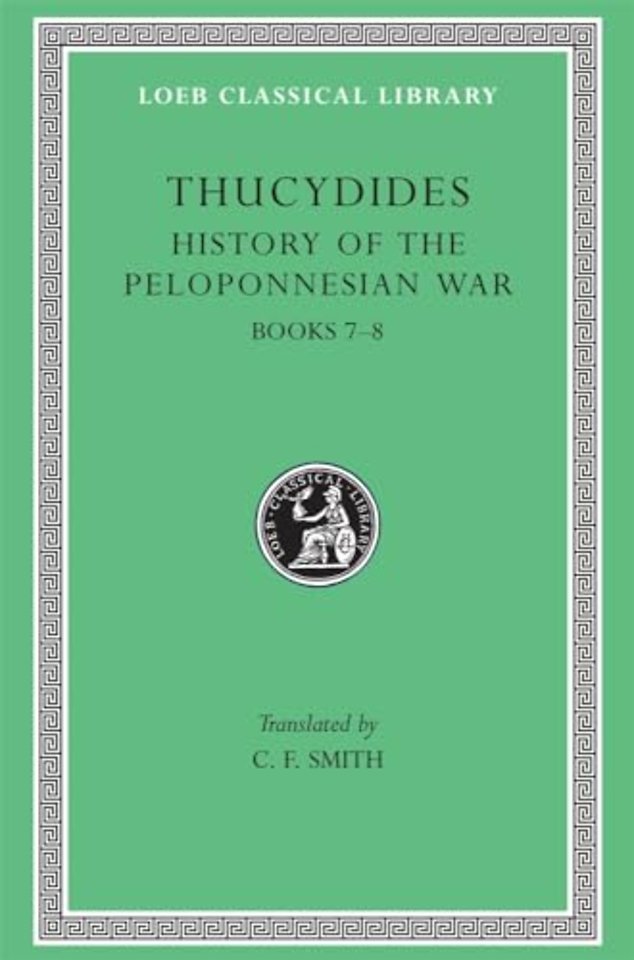 History of the Peloponnesian War, Volume IV – Books 7–8