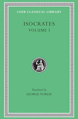 Isocrates, Volume I