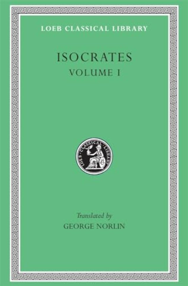 Isocrates, Volume I
