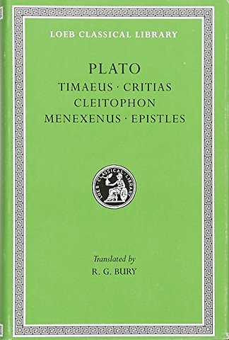 Timaeus. Critias. Cleitophon. Menexenus. Epistles