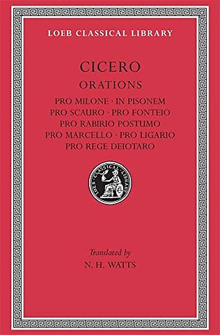 Pro Milone. In Pisonem. Pro Scauro. Pro Fonteio. Pro Rabirio Postumo. Pro Marcello. Pro Ligario. Pro Rege Deiotaro