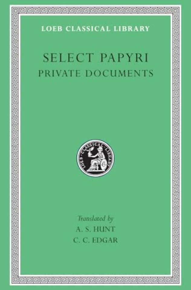 Select Papyri, Volume I