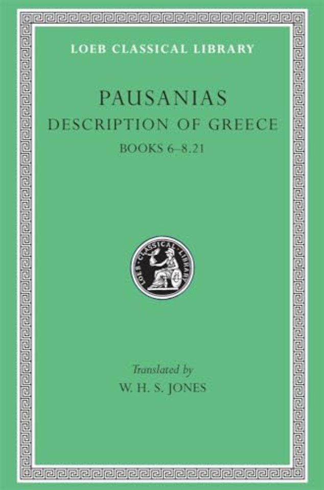 Description of Greece, Volume III – Books 6–8.21 (Elis 2, Achaia, Arcadia)