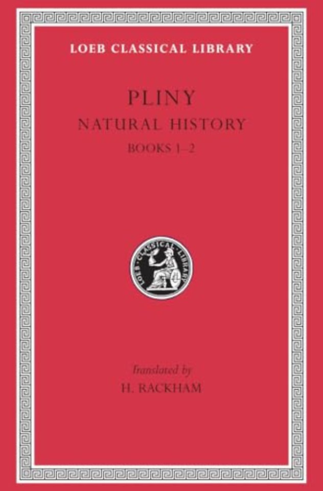 Natural History, Volume I: Books 1–2