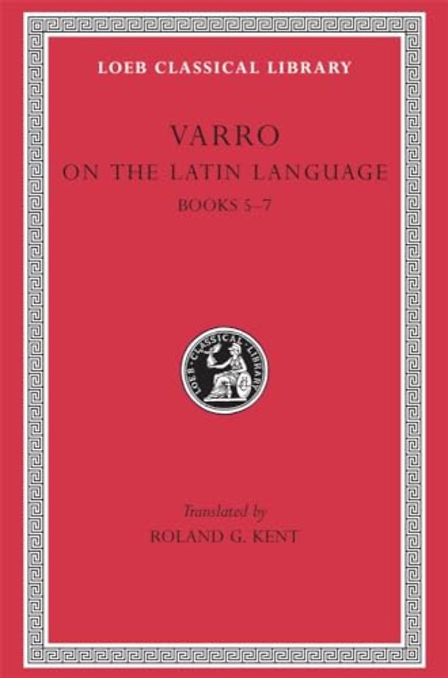 On the Latin Language, Volume I