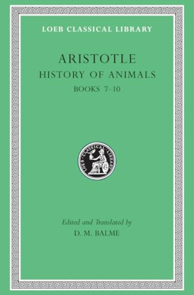 History of Animals, Volume III – Books 7–10 (Greek)