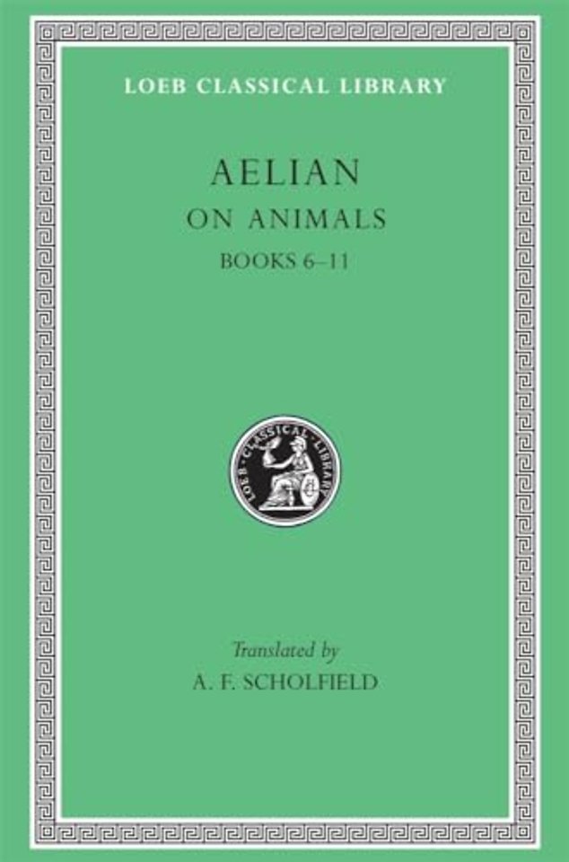 On Animals, Volume II – Books 6–11 L448 (Trans. Scholfield)(Greek)