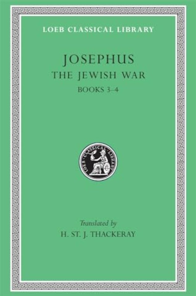 The Jewish War, Volume II – Books 3–4 (Trans. Thackeray)(Greek)(See also L203/210)
