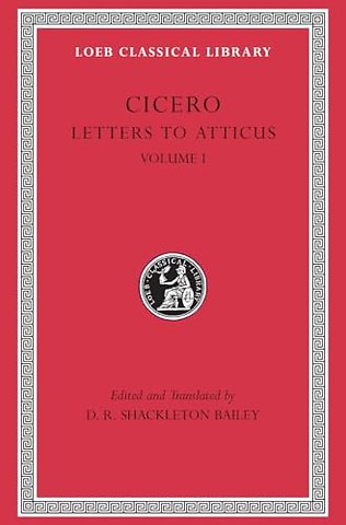 Letters to Atticus, Volume I