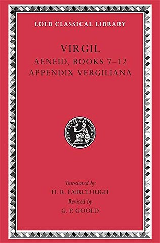 Aeneid, Books 7–12. Appendix Vergiliana
