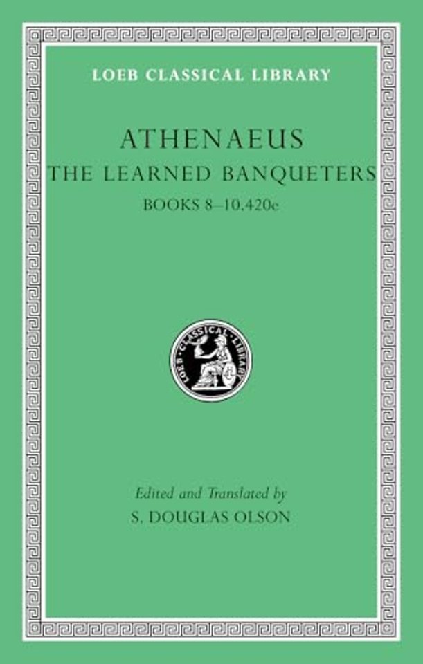 The Learned Banqueters, Volume IV: Books 8–10.420e