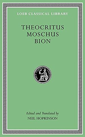 Theocritus. Moschus. Bion
