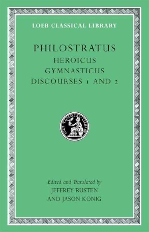 Heroicus. Gymnasticus. Discourses 1 and 2 L521
