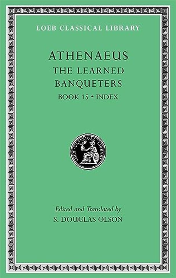The Learned Banqueters, Volume VIII – Book 15. Index