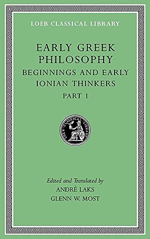 Early Greek Philosophy, Volume II