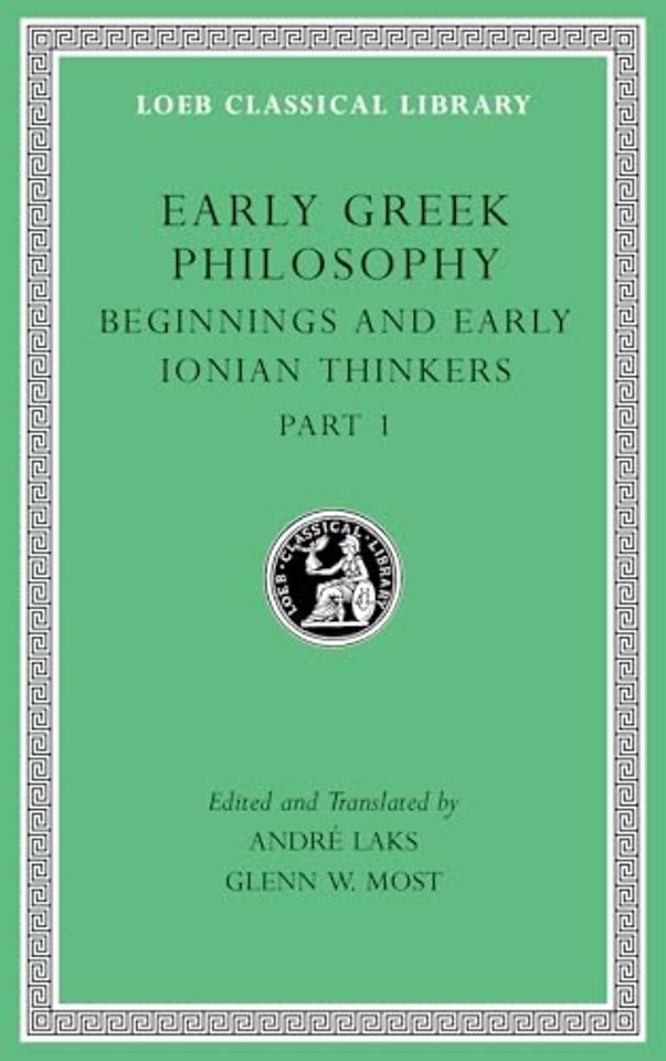Early Greek Philosophy, Volume II