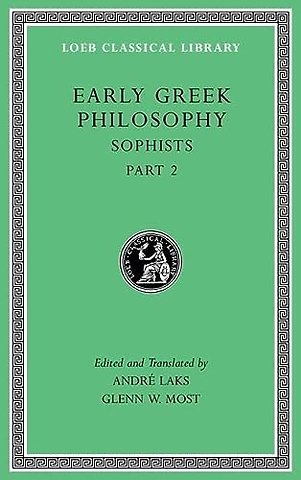 Early Greek Philosophy, Volume IX