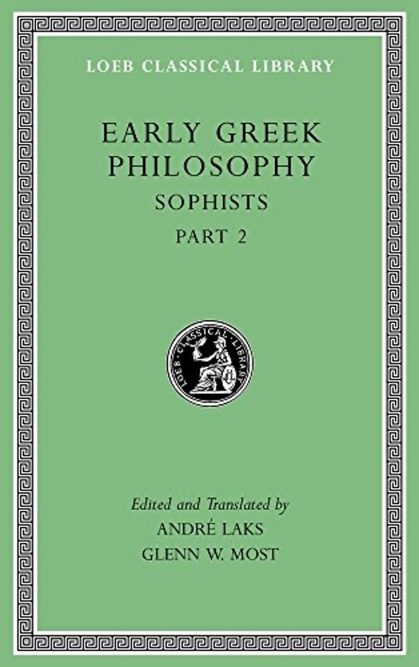 Early Greek Philosophy, Volume IX