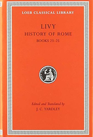 History of Rome, Volume VI – Books 23–25