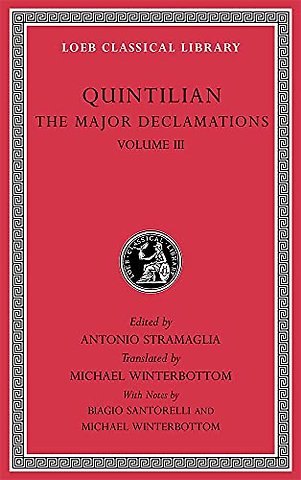 The Major Declamations, Volume III